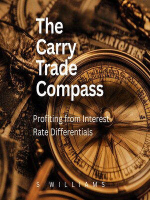 cover image of The Carry Trade Compass